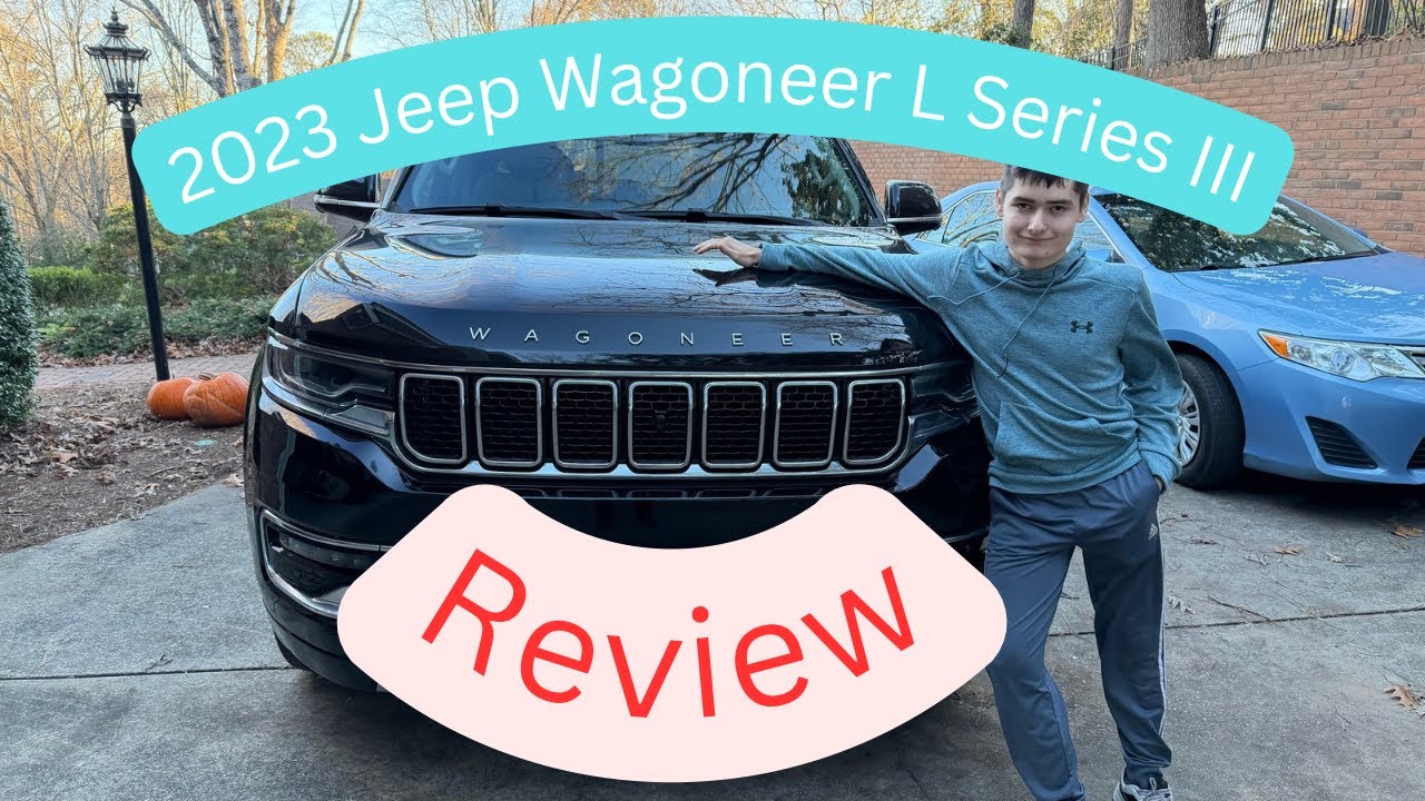 2023 Jeep Wagoneer L Series III Review
