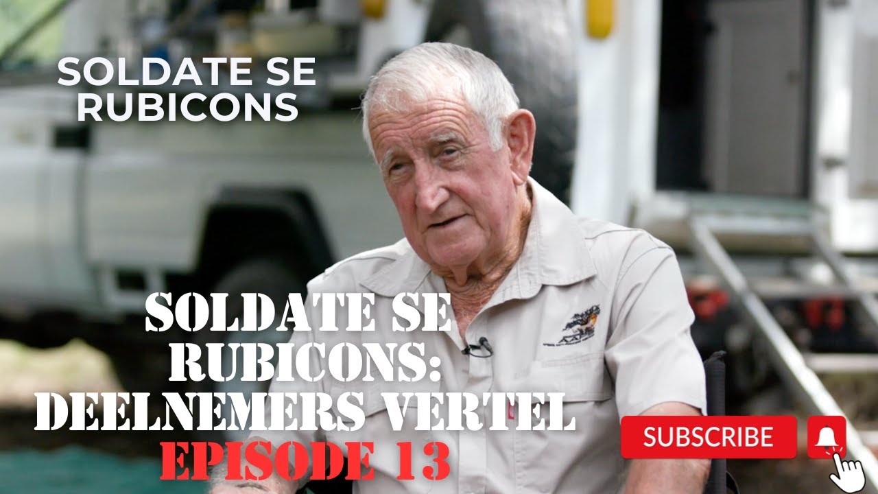 Soldate se Rubicons: Deelnemers vertel - Episode 13