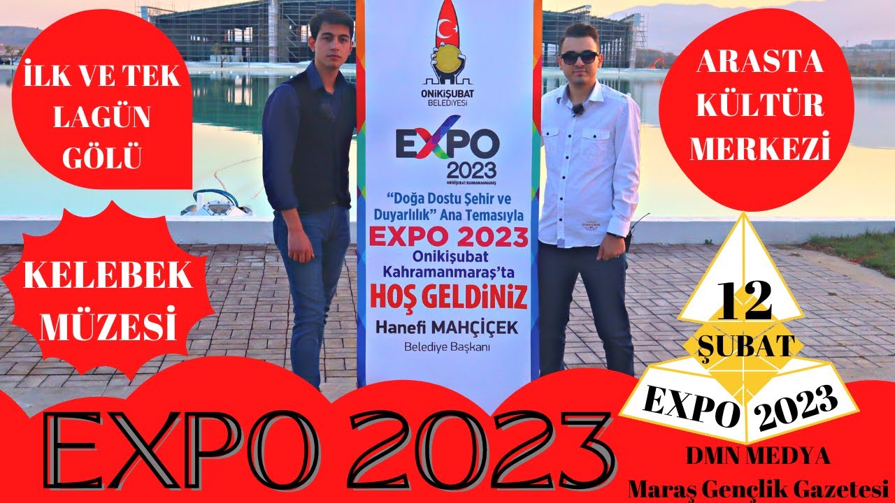EXPO 2023 KAHRAMANMARAŞ | Dünya'ya Açılan Kapı - Seyyah 46