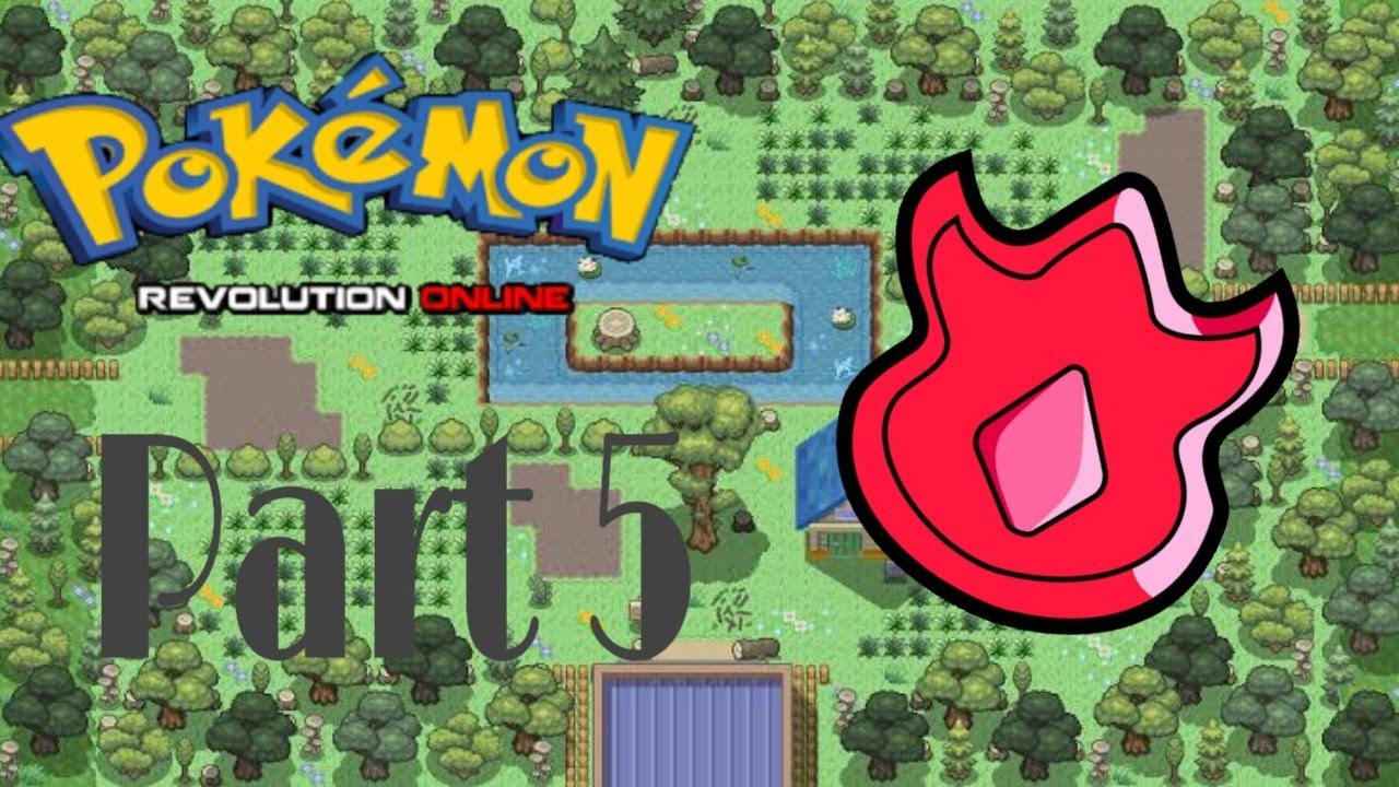Pokemon Revolution Onlin 5 - The Volcano Badge