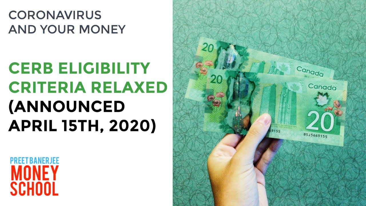 CERB Eligibility Criteria CHANGED - April 15th, 2020 #CERB