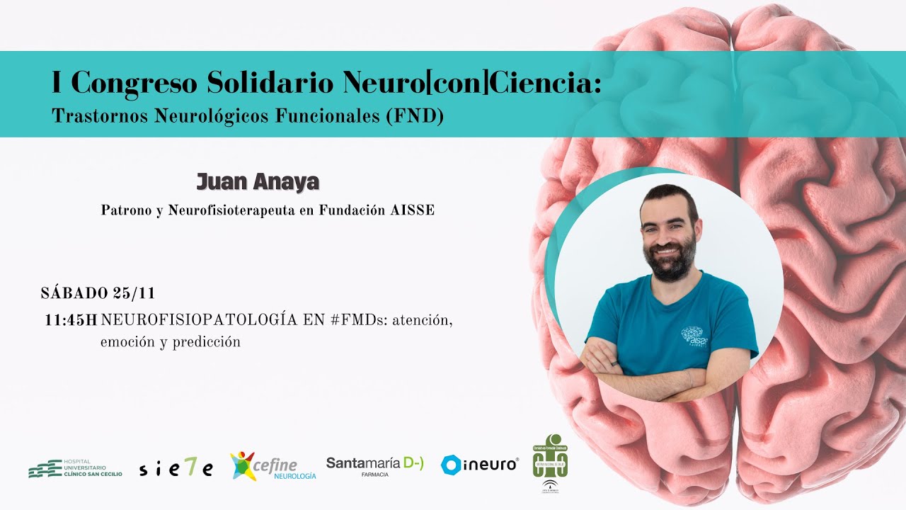 I Congreso Nacional Neuro[con]Ciencia: NEUROFISIOPATOLOGÍA DE LOS FMDs