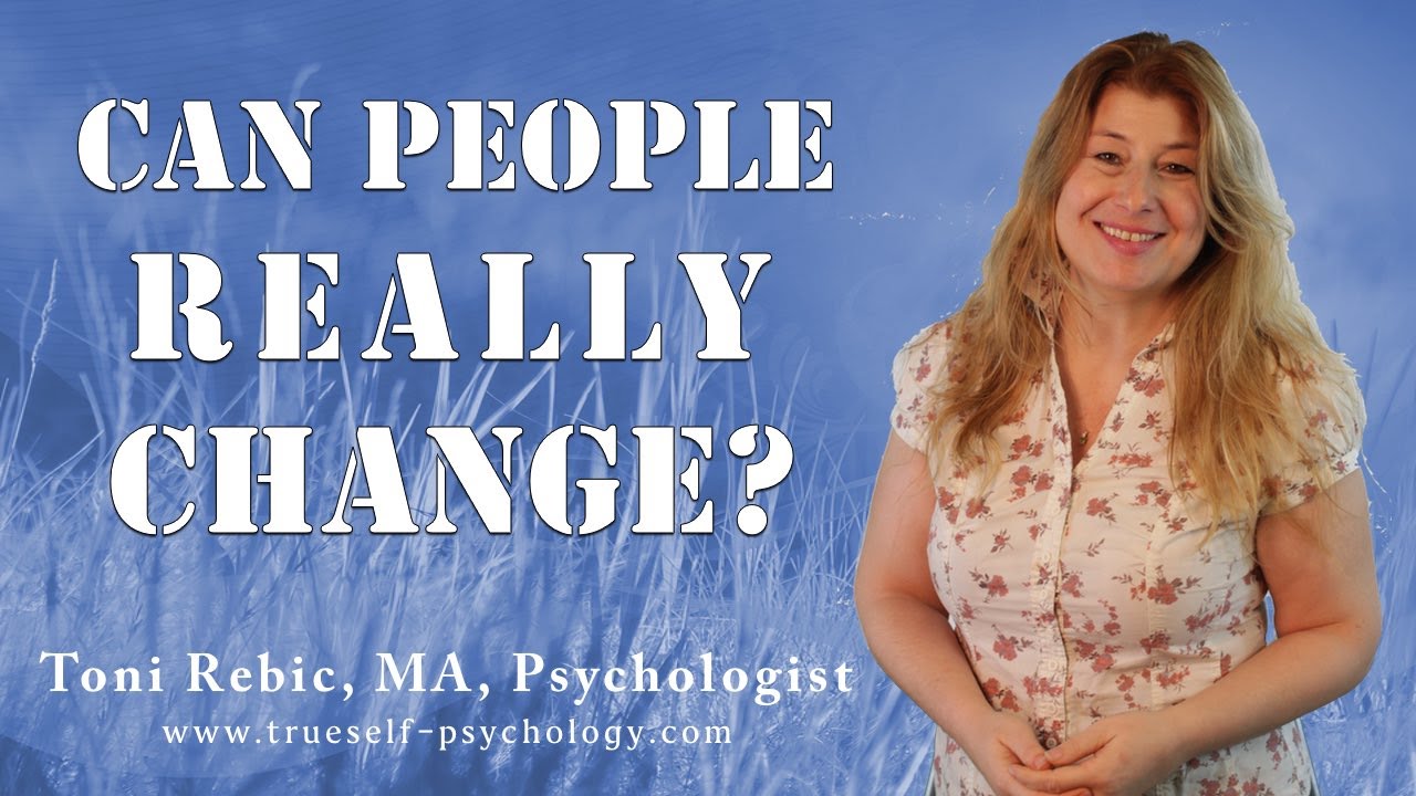 Can People Really Change?