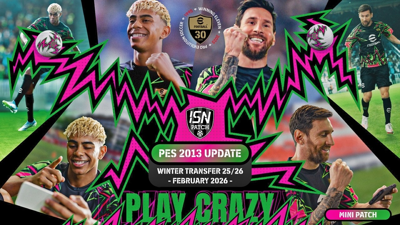 PES 2013 | UPDATE WINTER SEASON 25/26 | ISN PATCH 26 - MINI VERSION - 3.70 GB | PC GAMES