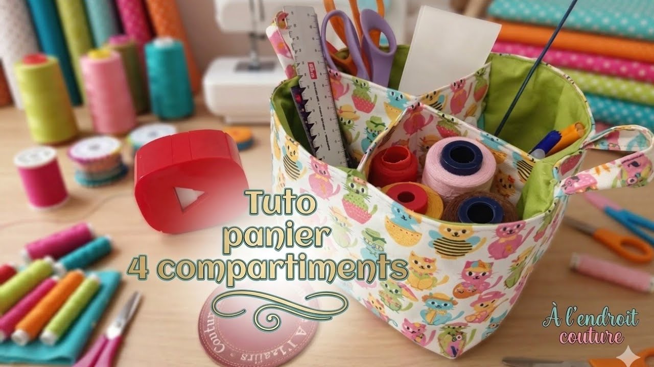 Comment faire un panier en tissu à 4 compartiments ,tuto couture 🧵✂️🪡, tuto sans blablas