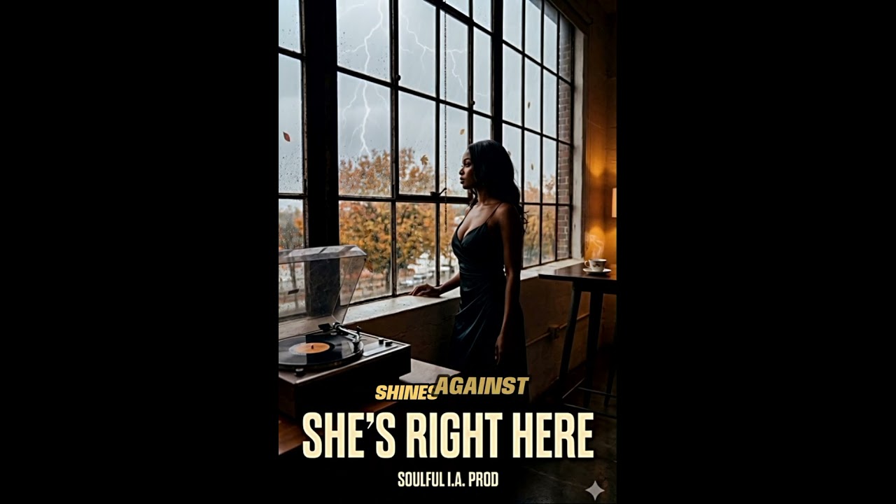 She’s Right Here / soulful i.a.prod.