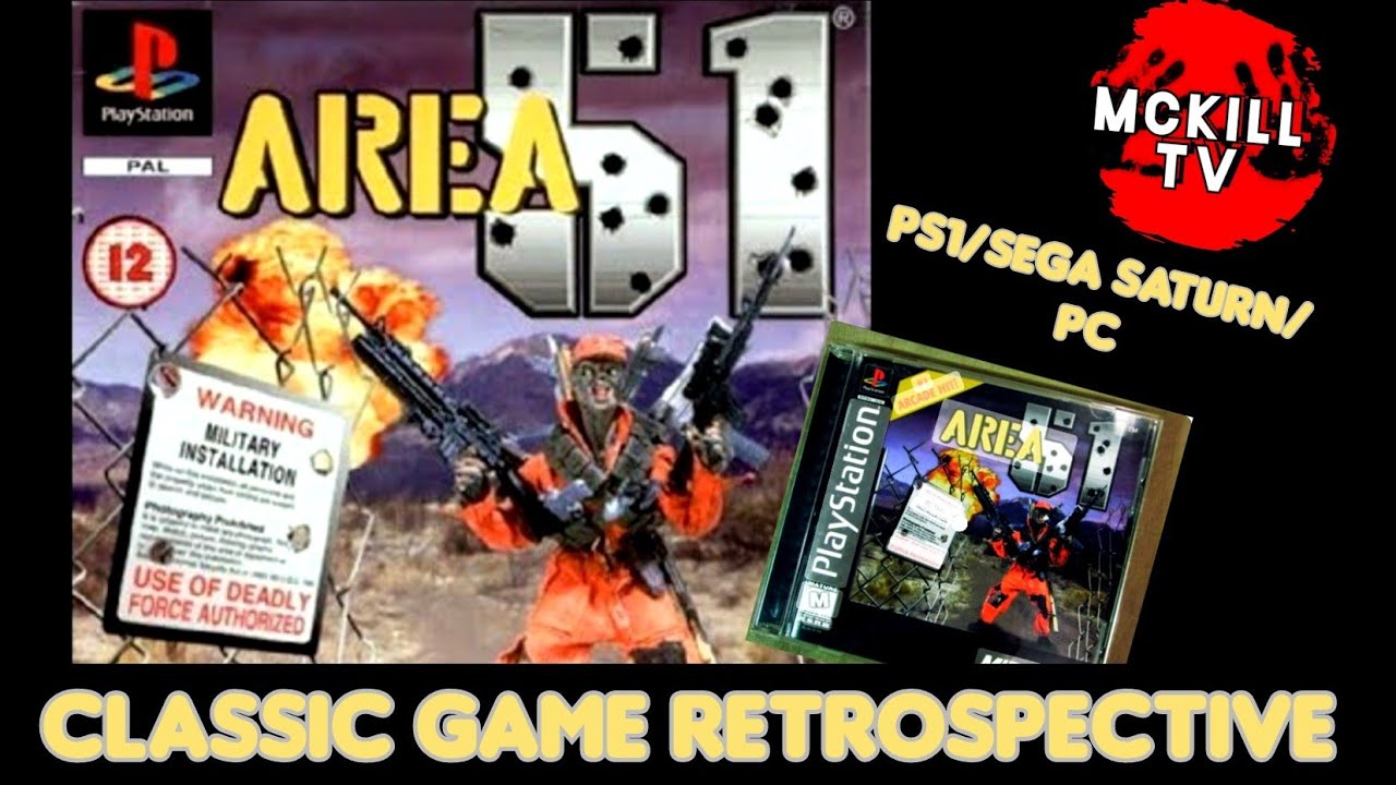 AREA 51 (ARCADE) RETROSPECTIVE (PS1) (PC) and (SEGA SATURN)