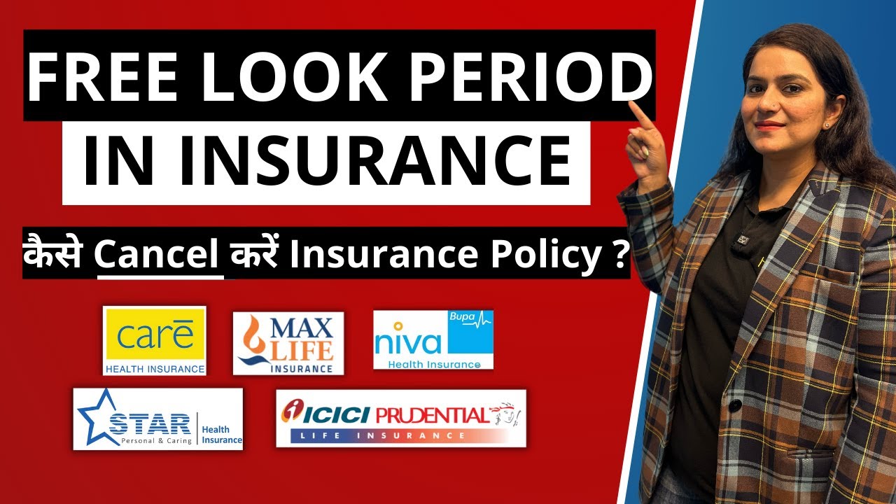 FREE LOOK PERIOD in Health Insurance & Life Insurance *EXPLAINED* | Gurleen Kaur Tikku