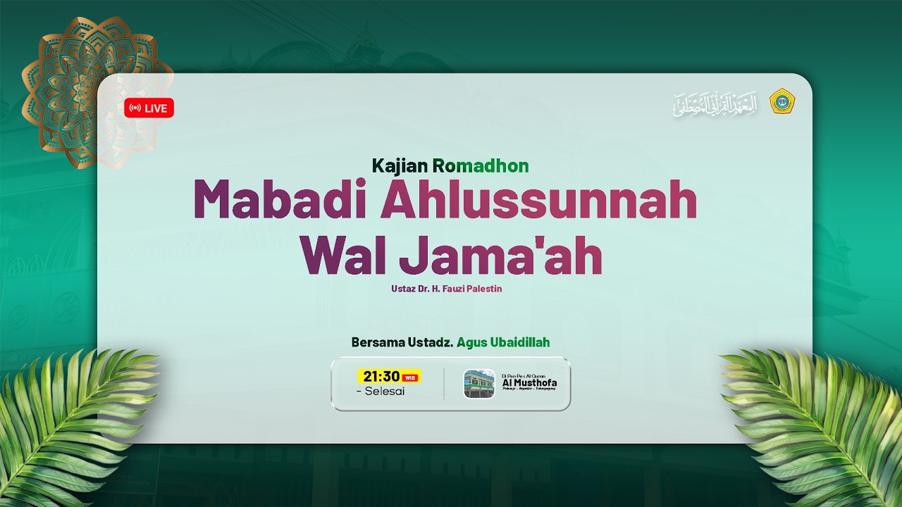 #7 NGAJI PASAN KITAB MABADI AHLUSSUNAH WALJAMAAH Oleh Ustadz. Agus Ubaidillah || Ramadhan 1447 H