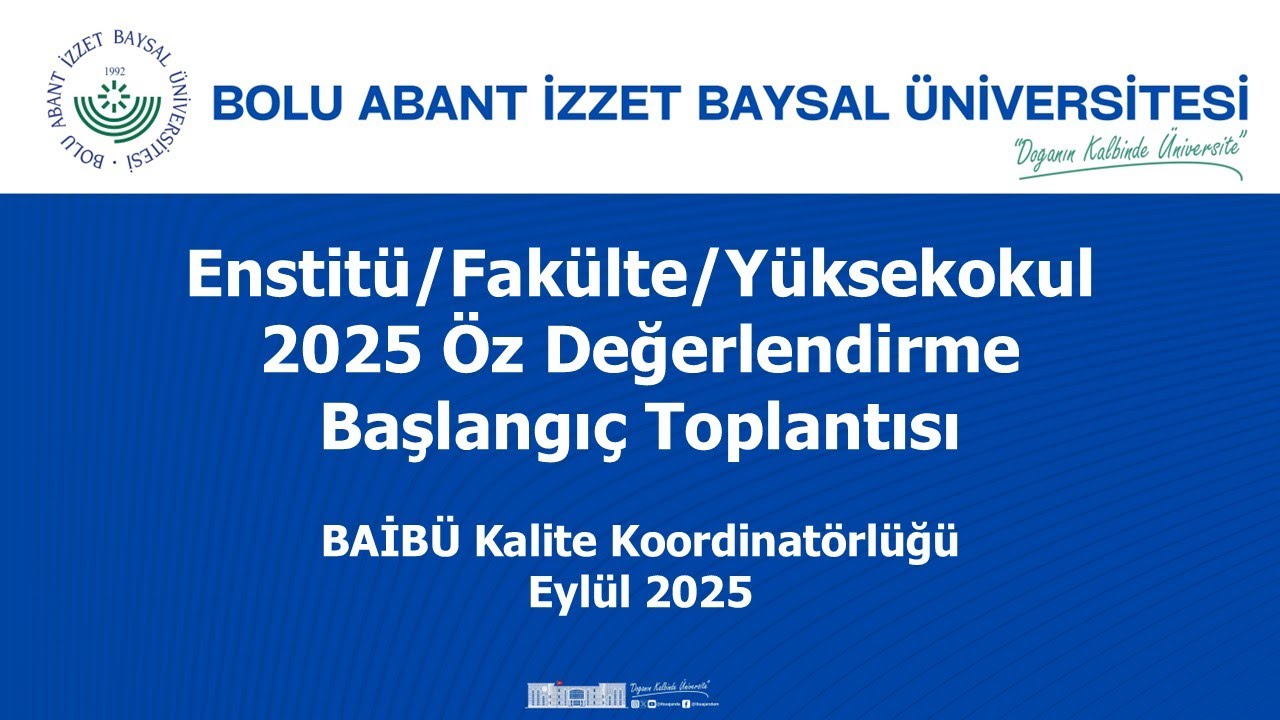 Enstitü - Fakülte - Yüksekokul 2025 ÖDR Başlangıç Toplantısı
