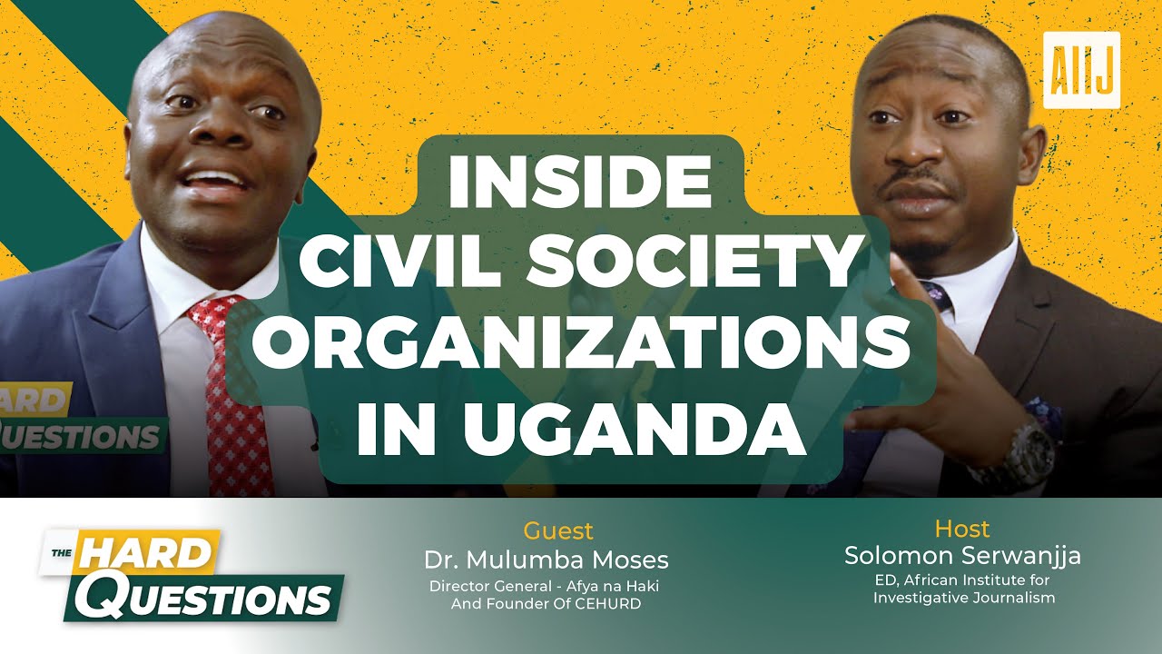 Inside Civil society organizations in Uganda - Dr Moses Mulumba on the Hard Questions Show