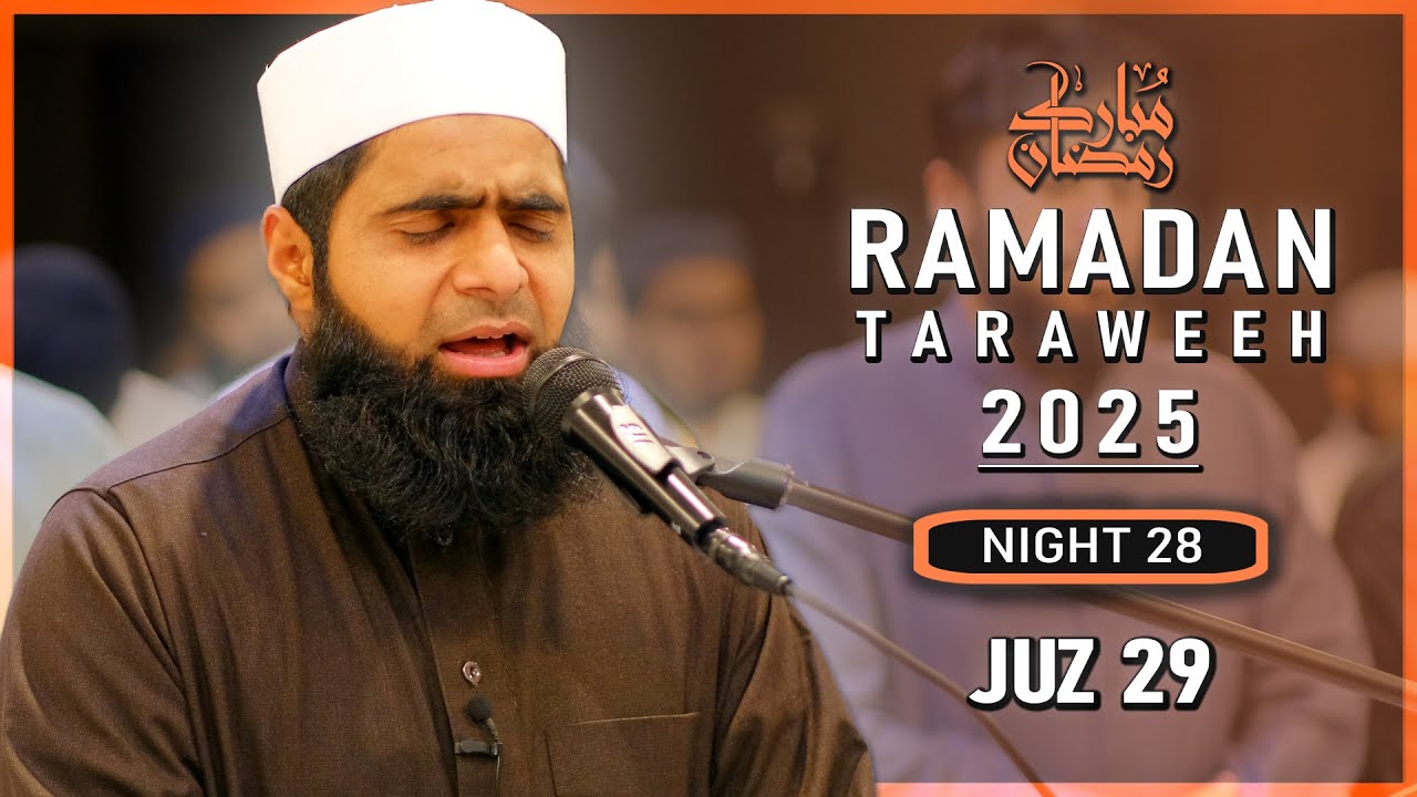 EXCEPTIONAL Quran Recitation In Taraweeh | Juz 29 | Qari Hasan Kazi | Night 28 of Ramadan 2025