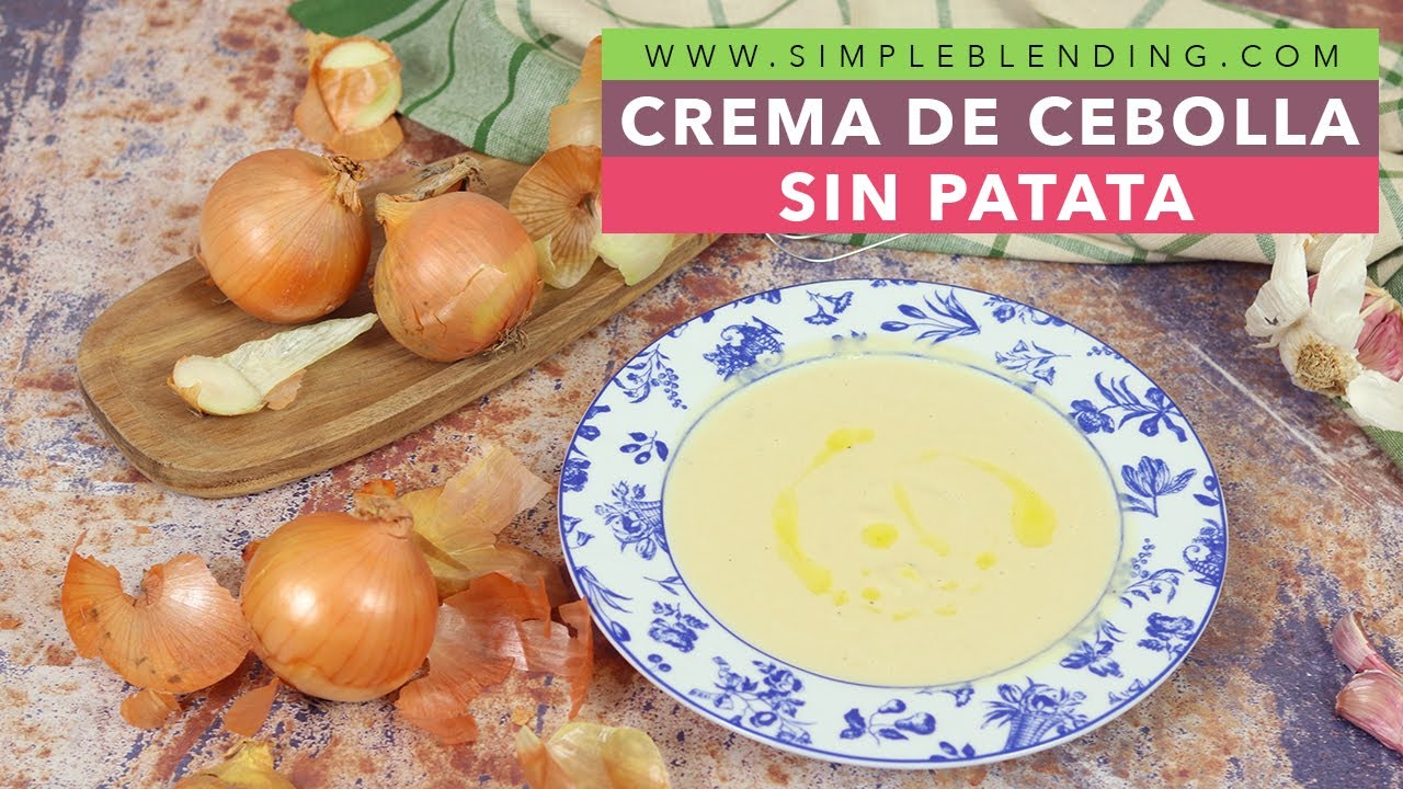DELICIOSA CREMA DE CEBOLLA | Crema de cebolla muy fácil sin patata