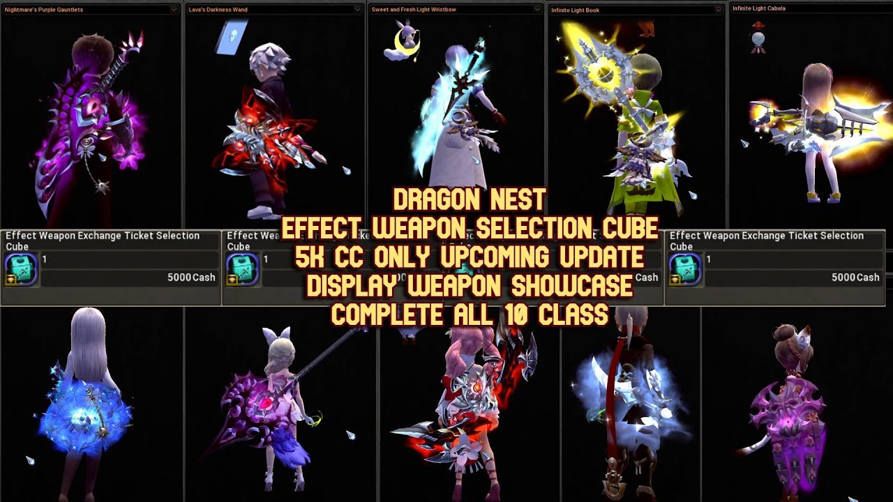 Effect Weapon Selection Cube Weapon All Class Showcase : Upcoming Package in DN SEA 5K CC Only