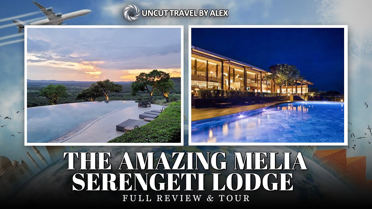 Melia Serengeti Lodge - A Luxurious Serengeti National Park Hotel