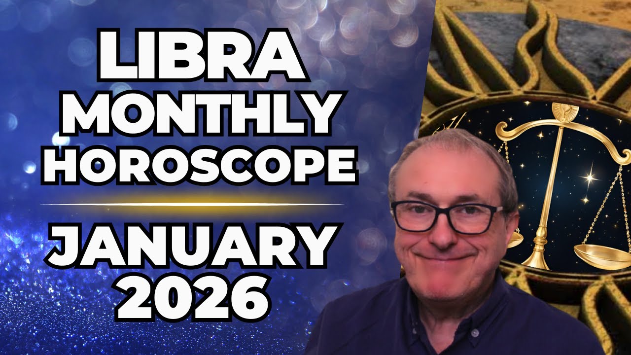 Libra January 2026 Horoscope ♎ Monthly Astrology Forecast | Patrick Arundell Astrology