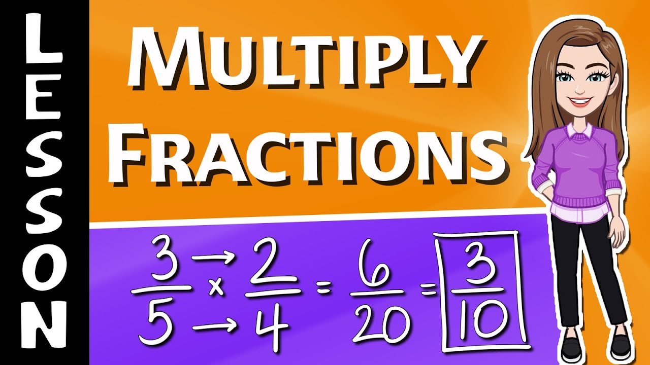Multiply Fractions