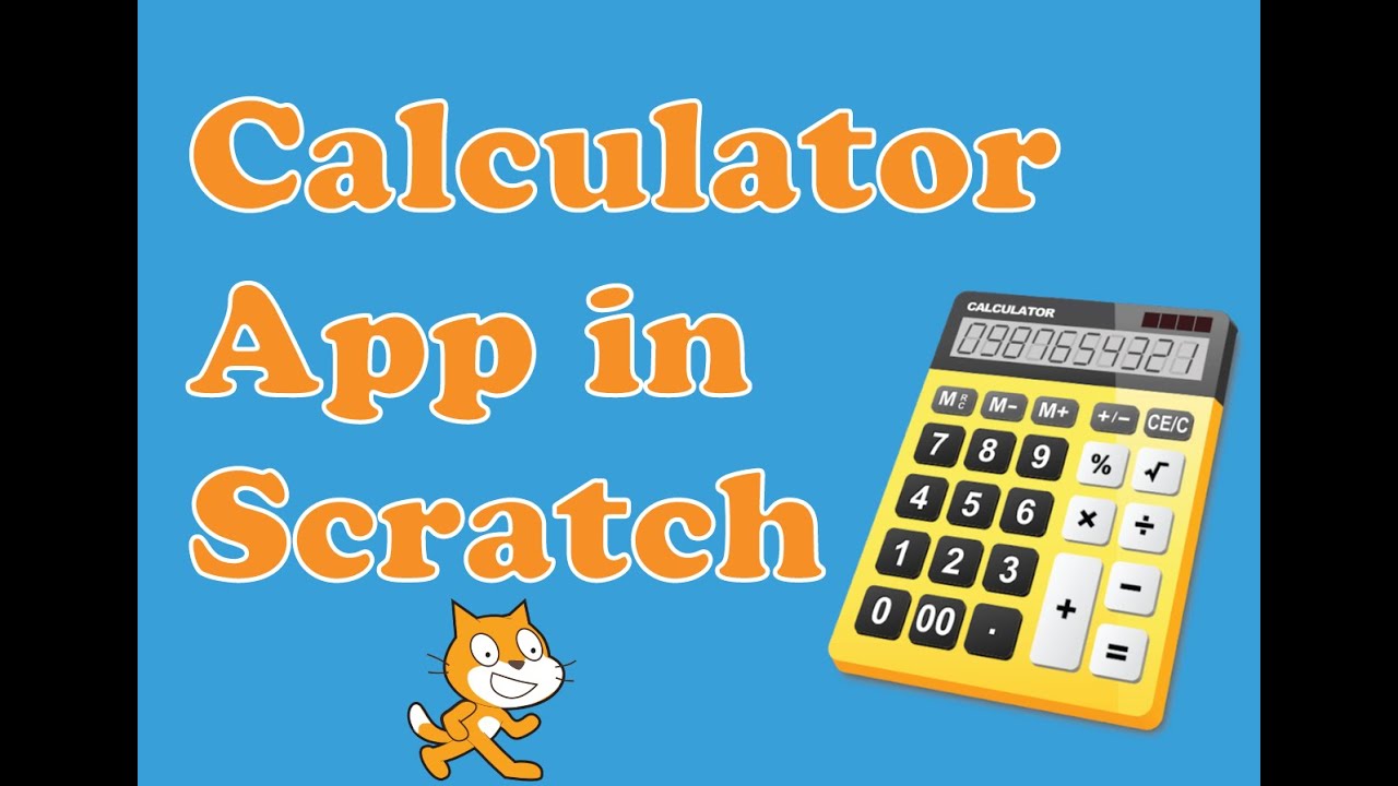 Лекция: 07 | Приложение-калькулятор на языке Scratch