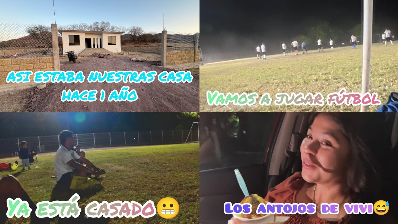 NUESTRA CASA UN AÑO ATRAS‼️ YA ESTA CASADO 😬‼️ LOS ANTOJOS DE VIVI😅‼️