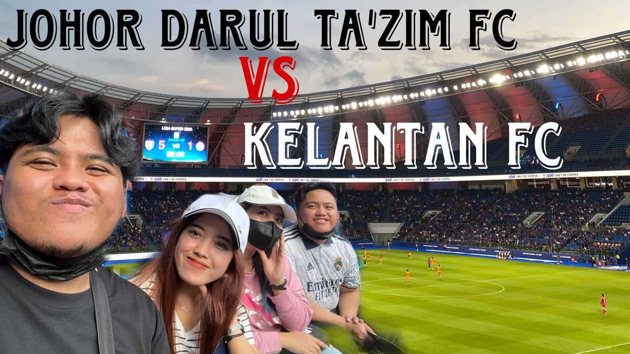 PERTAMA KALI NONTON SEPAK BOLA DI STADIUM SULTAN IBRAHIM JOHOR MALAYSIA