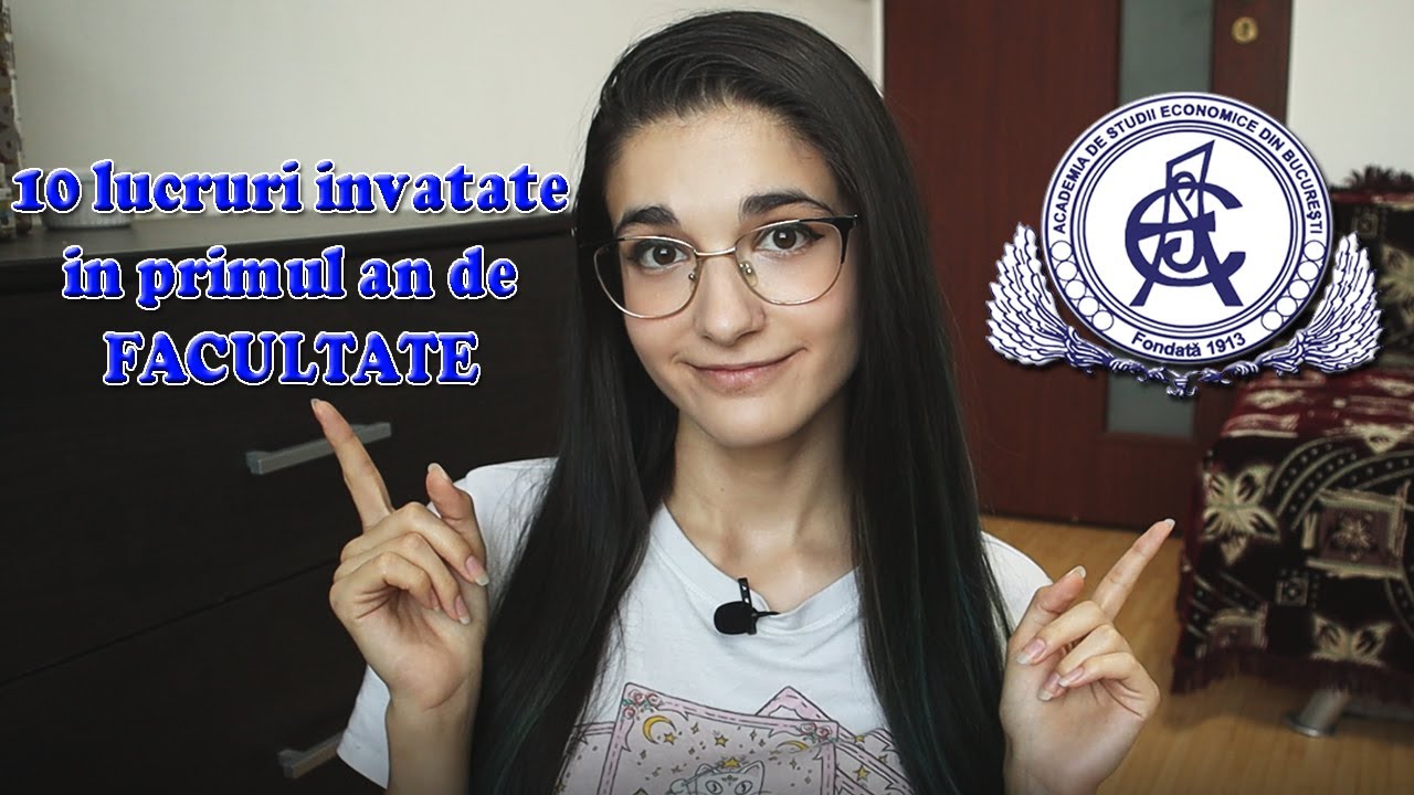 10 lucruri învățate în primul an de FACULTATE