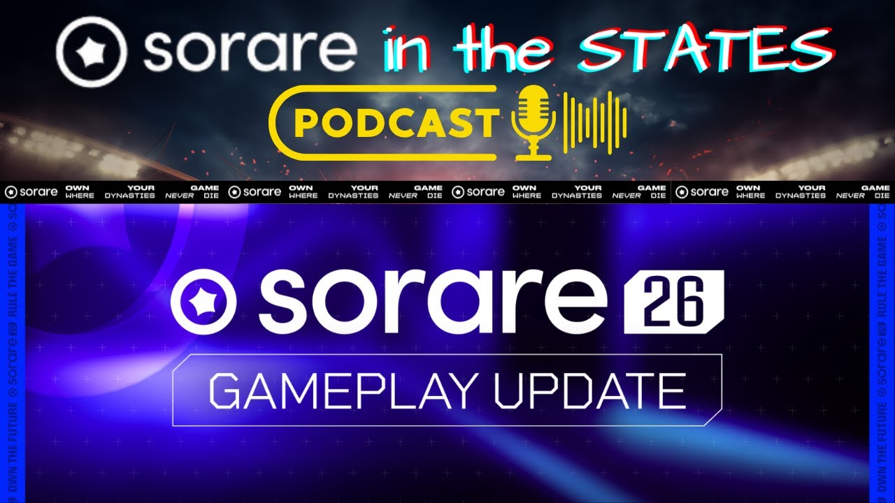 Sorare 26 Gameplay Update | LIVE REACTIONS