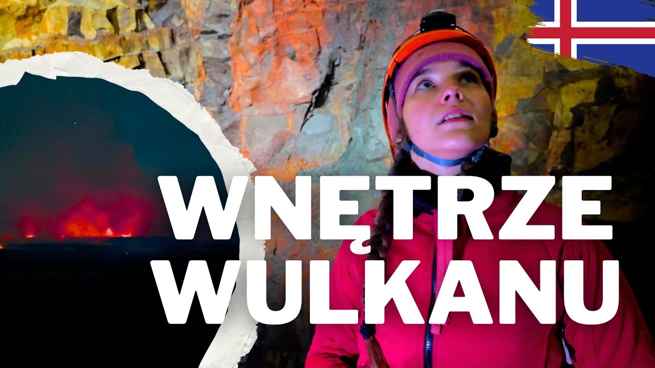 Zobaczyliśmy wnętrze wulkanu i erupcję na Islandii