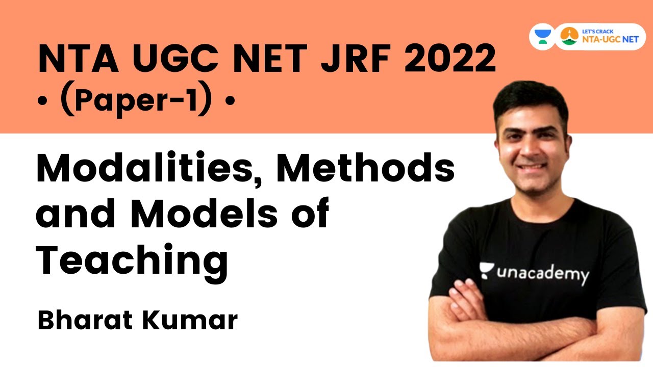 Modalities, Methods and Models of Teaching | Part -1 | Bharat Kumar | Let's Crack NTA-UGC NET