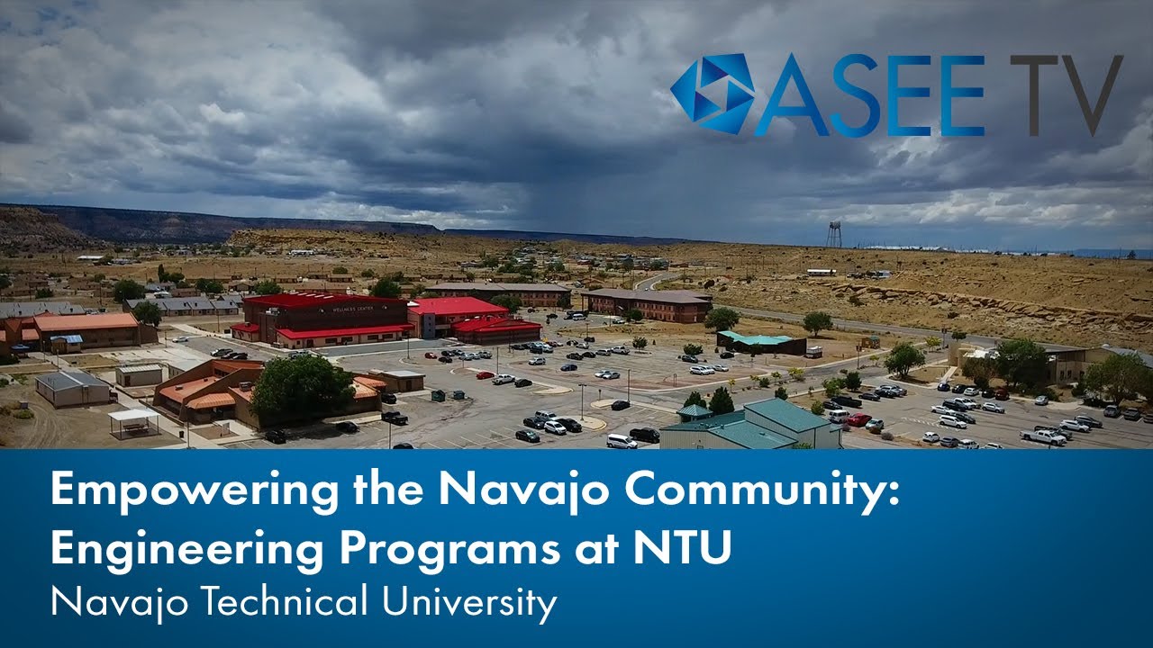 Empowering the Navajo Community: Engineering Programs at Navajo Technical University