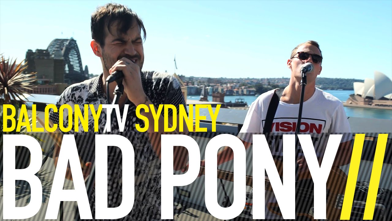 BAD PONY - DOWN TO YOU (BalconyTV)