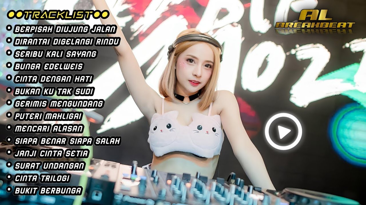 DJ BERPISAH DIUJUNG JALAN x DI RANTAI DI GELANGI RINDU | DUGEM BREAKBEAT MALAYSIA 2025 FULL MELODY