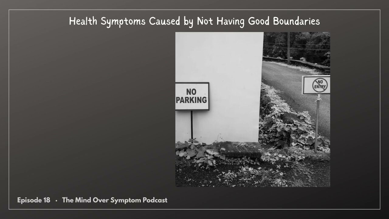 Symptoms Caused by Not Having Good Boundaries