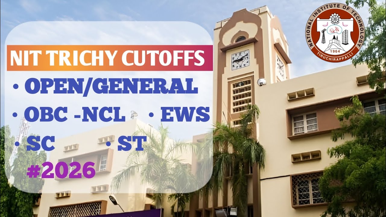 NIT Trichy 2026 Expected Cutoffs🔥..| Branch wise cutoff Analysis| All Categories| Level Up JEE