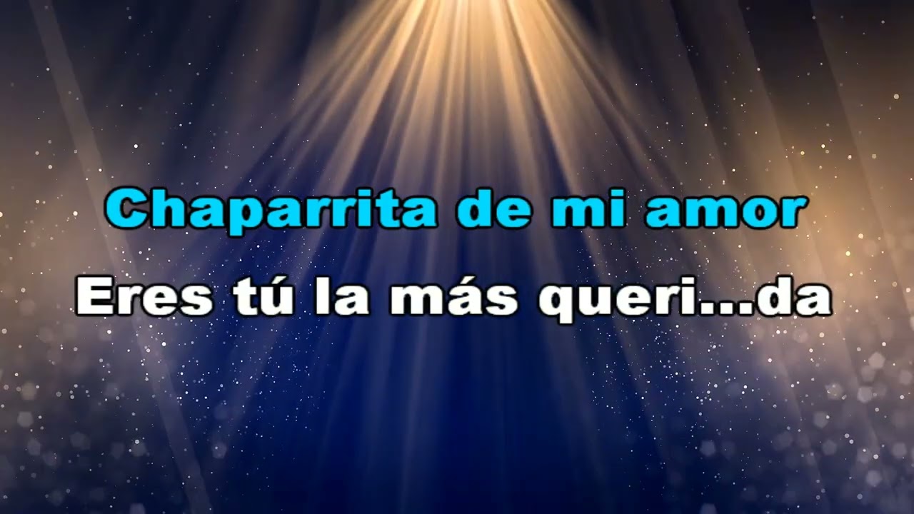 KARAOKE - CHAPARRITA  -  TOMMY RAMIREZ