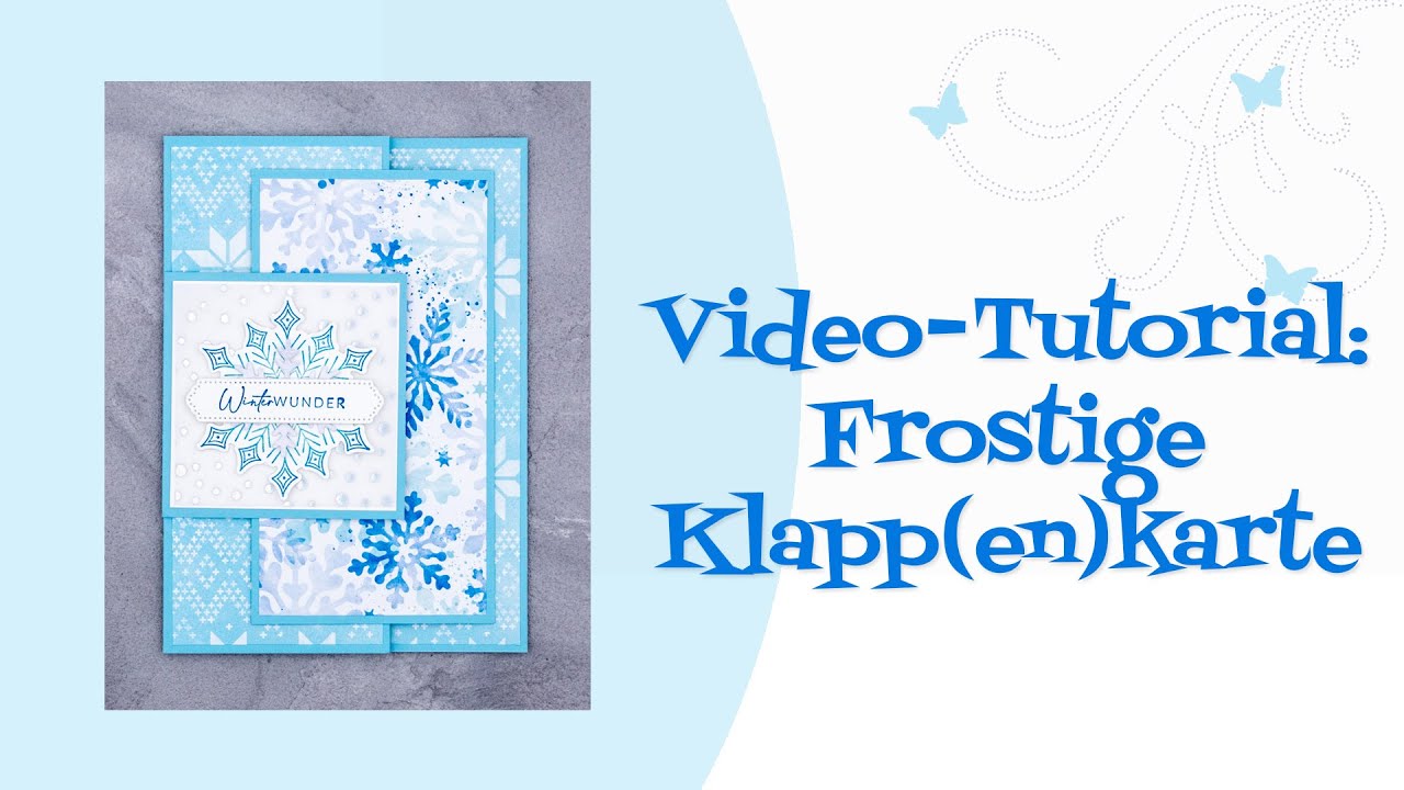 Tutorial: Frostige Klapp(en)karte
