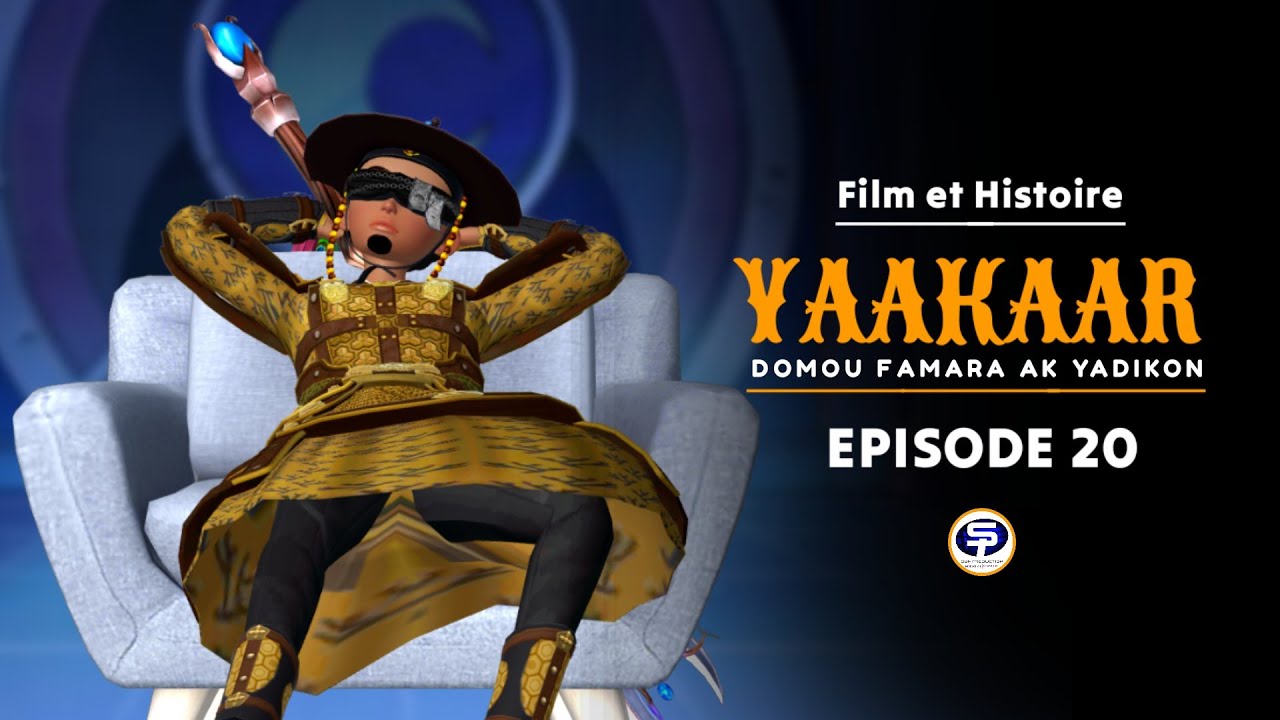 YAAKAAR - Domou Famara ak Yadikon - Épisode 20 En Wolof