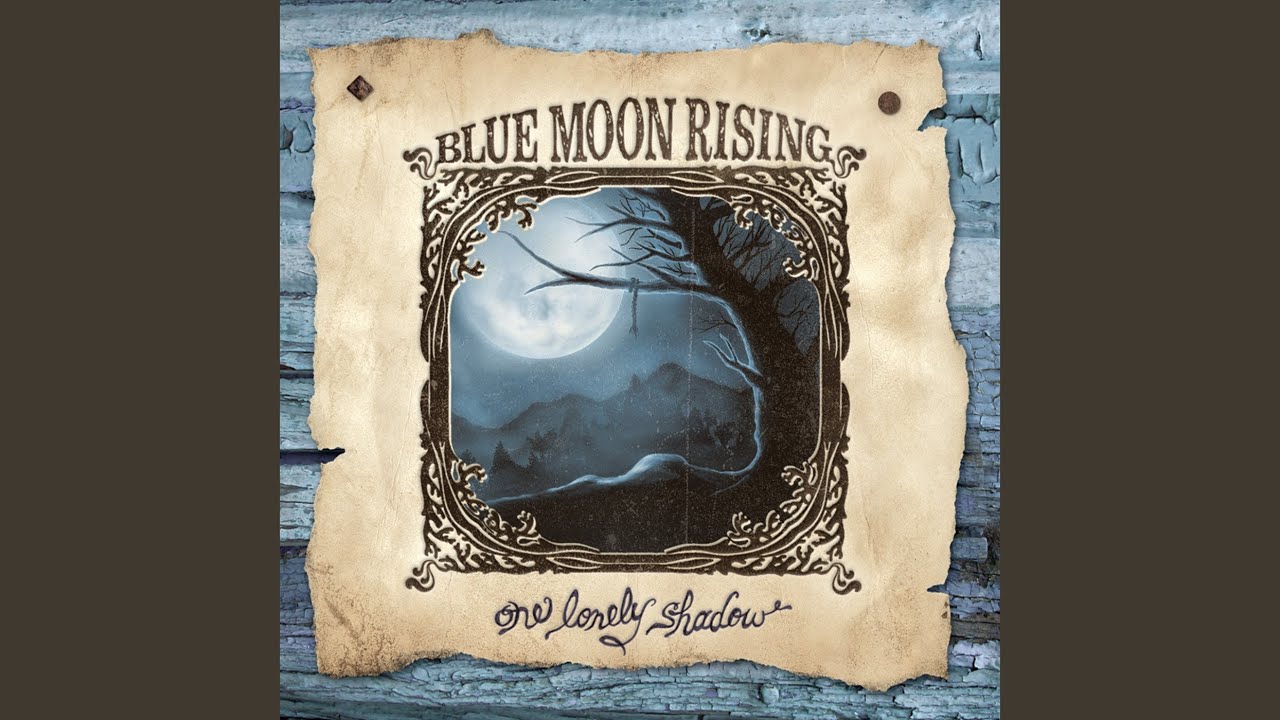 Blue Moon Rising