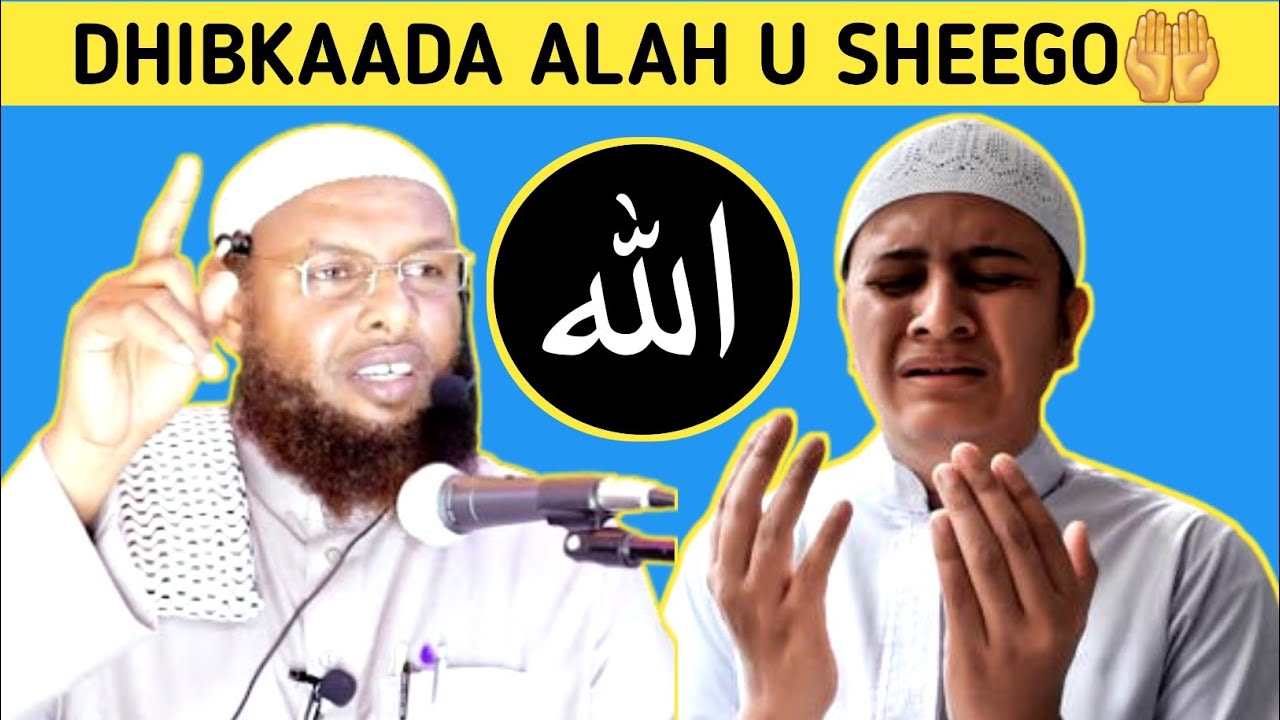 XILIYADA ADAG ALAH WAX WEEYDIISO WUU KUSIINIYE,SH MAXAMUD XALIIKE. 