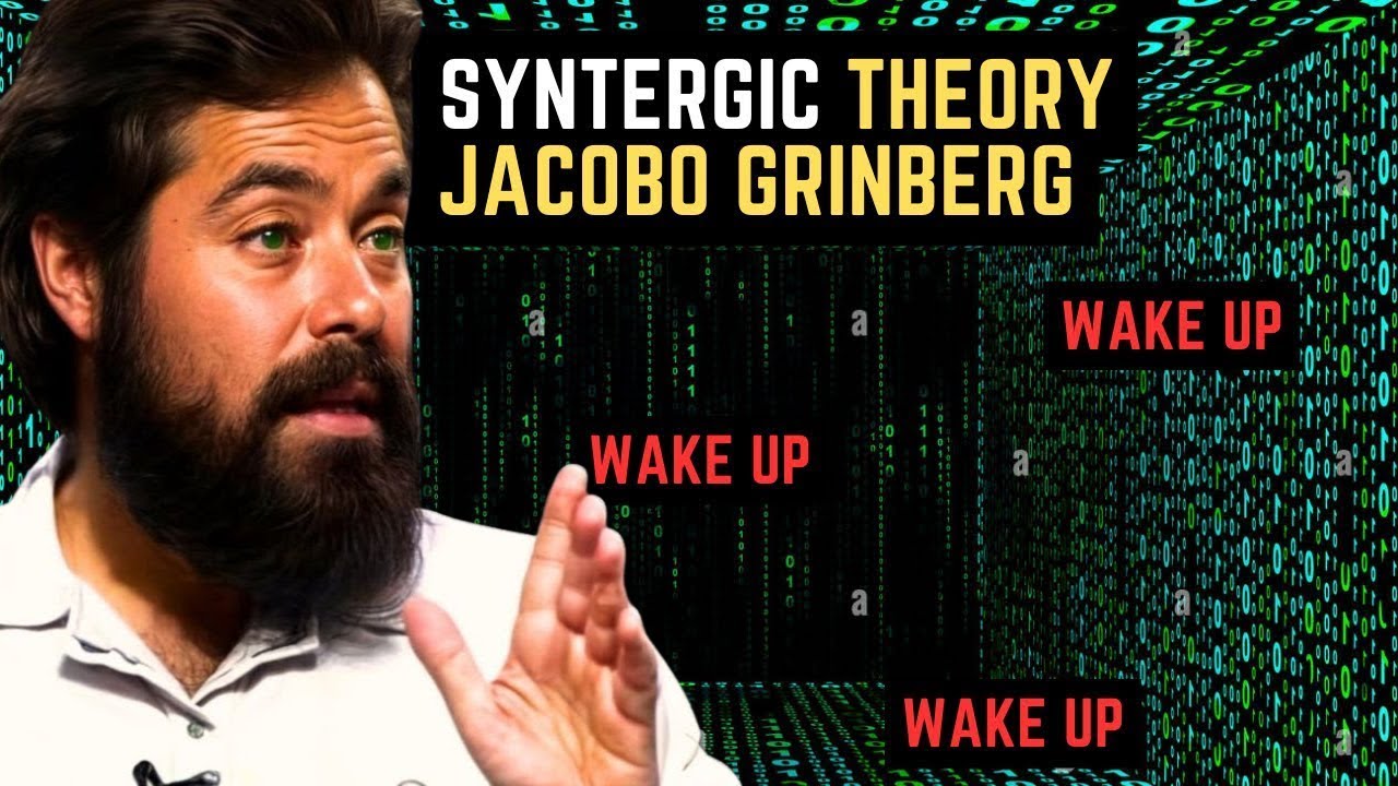 Wake Up from the Matrix&mdash;Syntergic Theory by Jacobo Grinberg Explained