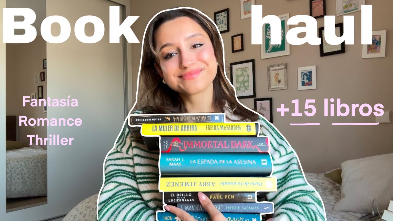SUPER BOOK HAUL!!! 📖⭐️🛍️ (+15 libros, NOVEDADES)