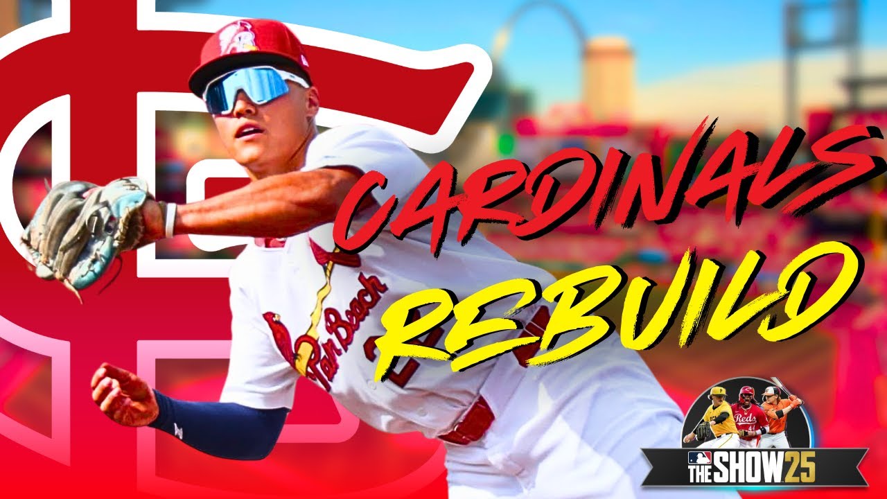 Creating a NEW DYNASTY - Rebuilding the St. Louis Cardinals  (MLB the Show 25 Franchise)