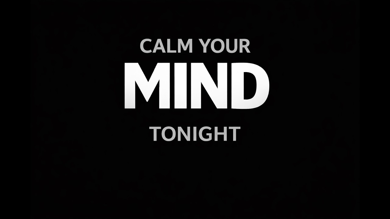 Calm Your Mind Tonight | 8 Hours Ambient Sleep Sound for Deep Rest