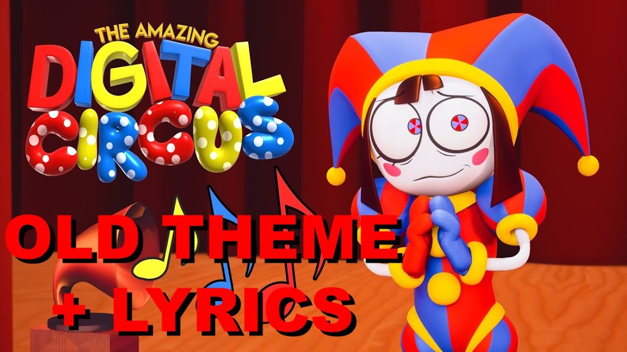 The Amazing Digital Circus OLD Theme Extended