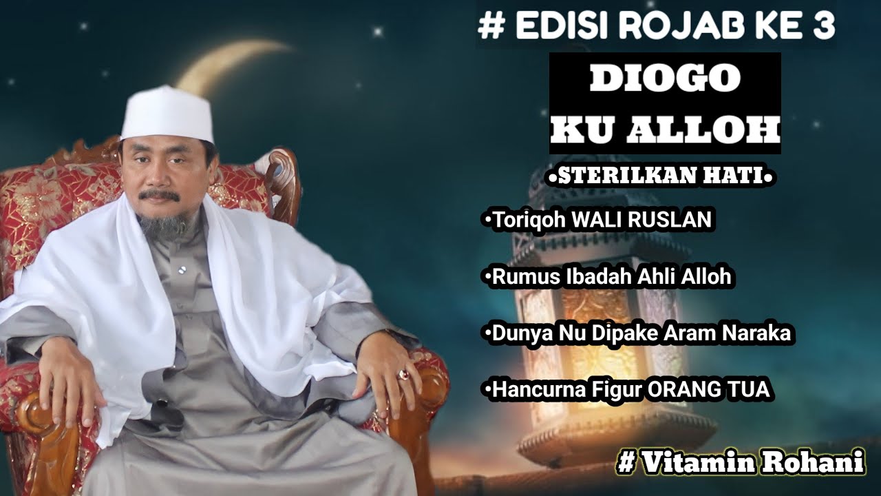 DIOGO KU ALLOH | K.H.Moch Syarif Hidayatulloh | Hikam Juz 2 Hal(96) 09-01-2026