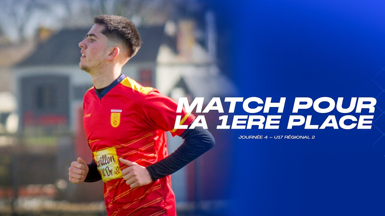 U17 J.4 Match pour la première place (face à ST Grégoire)