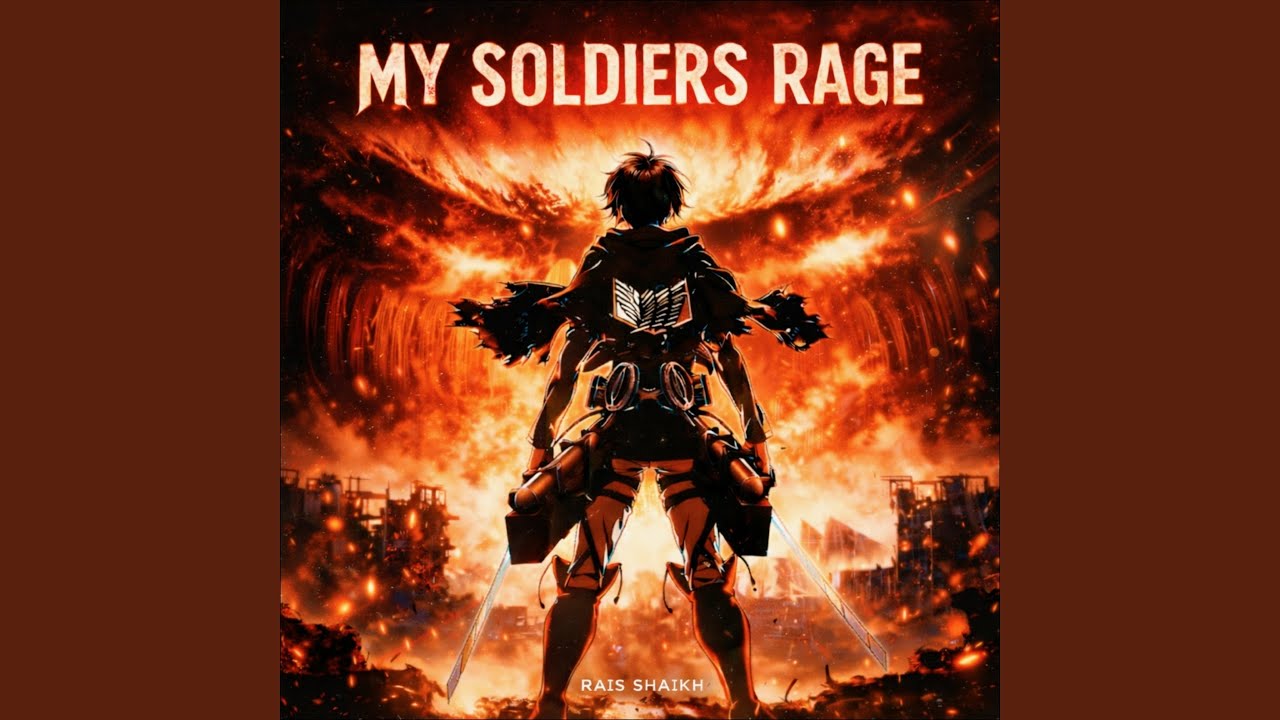 My Soldiers Rage (Edit Slowed)