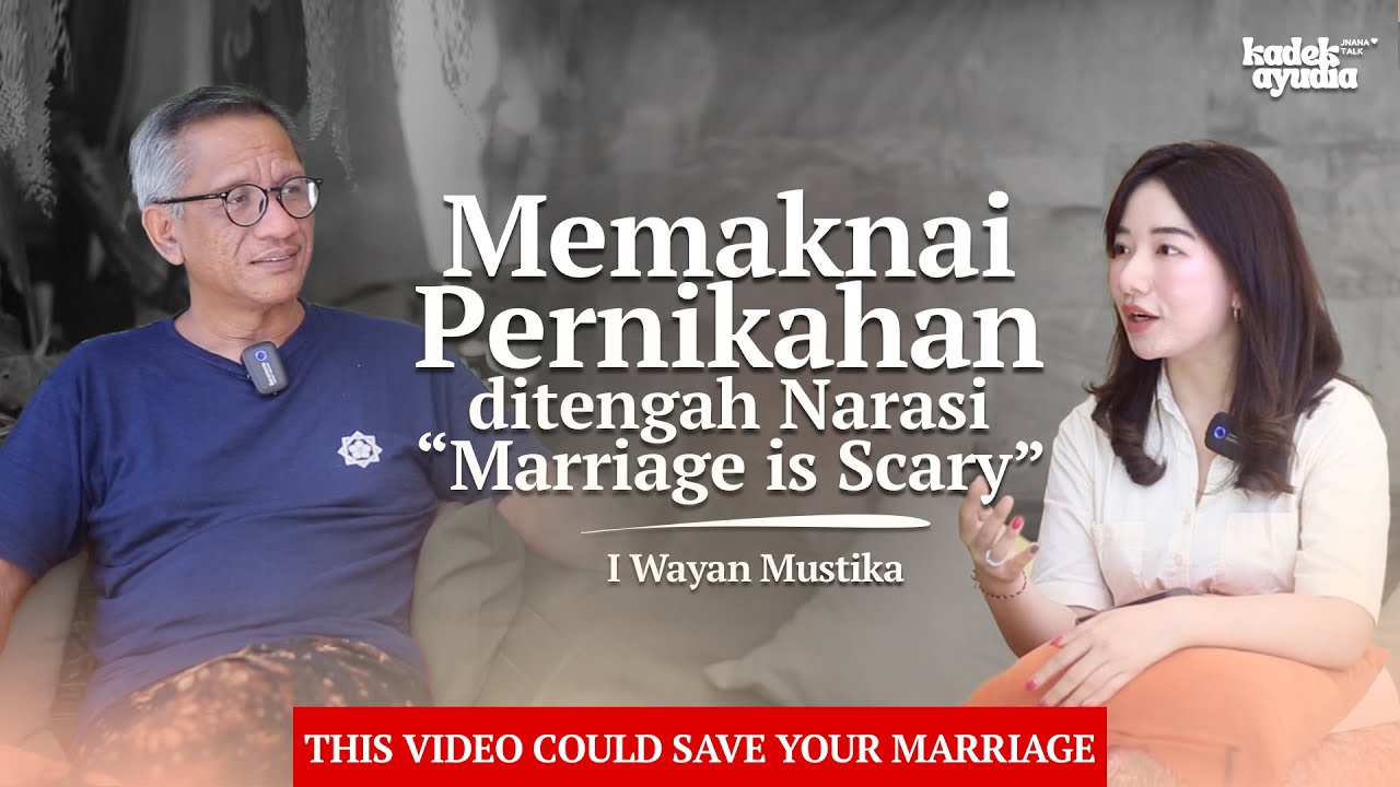Perselingkuhan, KDRT, Krisis Ekonomi - Masihkah Pernikahan Relevan? | Wayan Mustika | Pod. 9