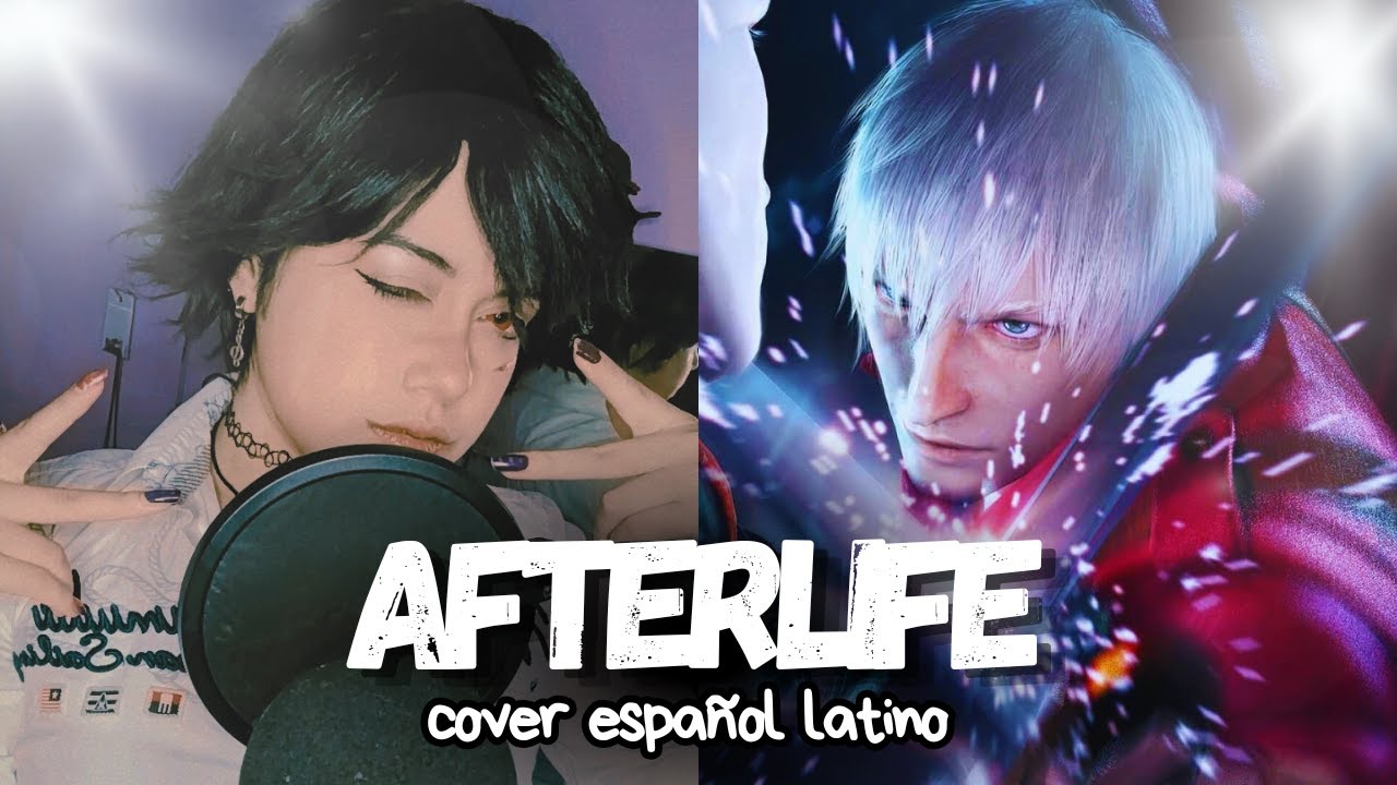 Afterlife _ (Evanescence)_ Devil may cry _Cover Español Latino_ [Nel Yan Ackerman]_