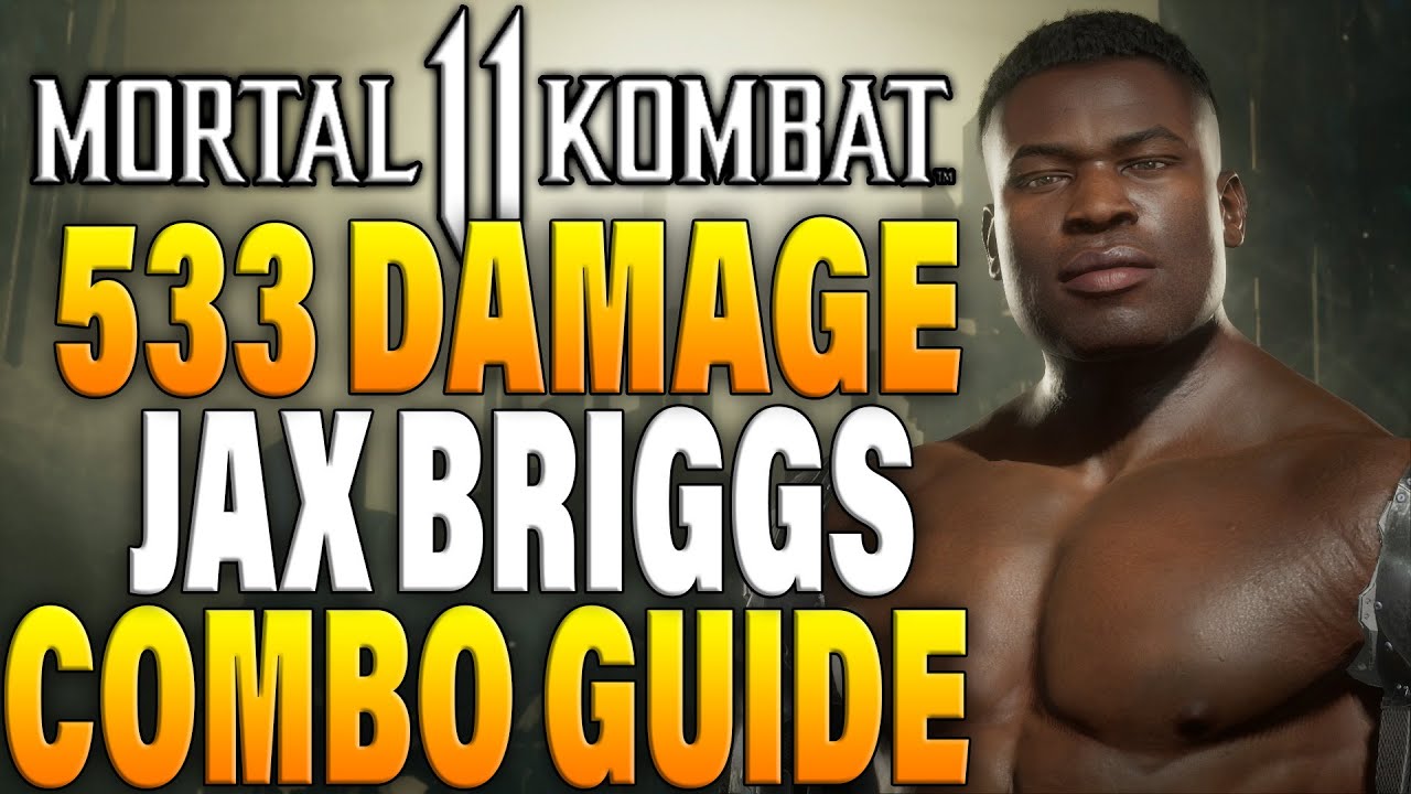Mortal Kombat 11: комбо Джакса Бриггса — руководство по комбо Джакса Бриггса в MK11