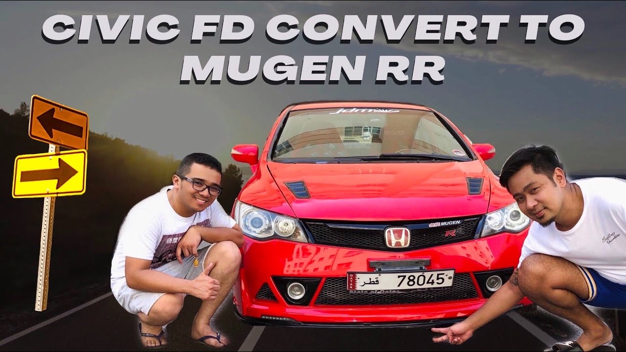 Honda Civic FD Convert to Mugen RR | Aliboy Vlogs